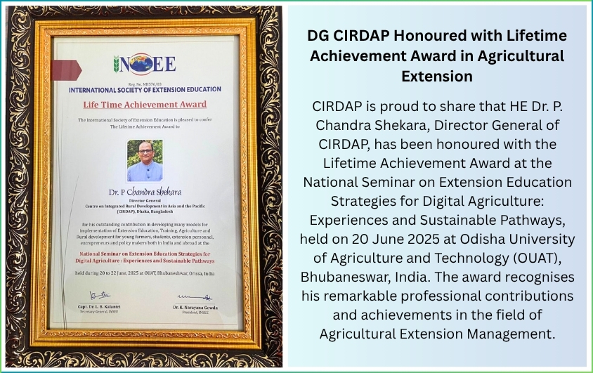 DG CIRDAP Honoured with Lifetime Achievement Award in Agricultural Extension
