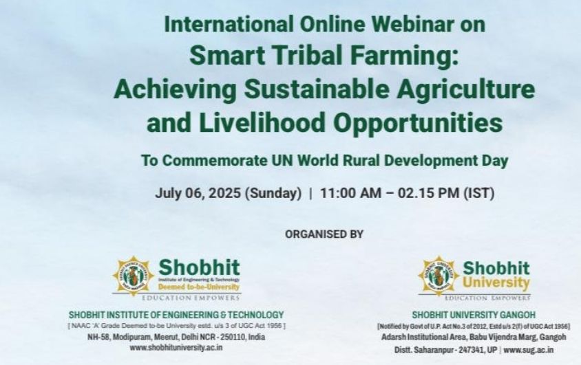 International Online Webinar on Smart Tribal Farming: Achieving Sustainable Agriculture and Livelihood Opportunities