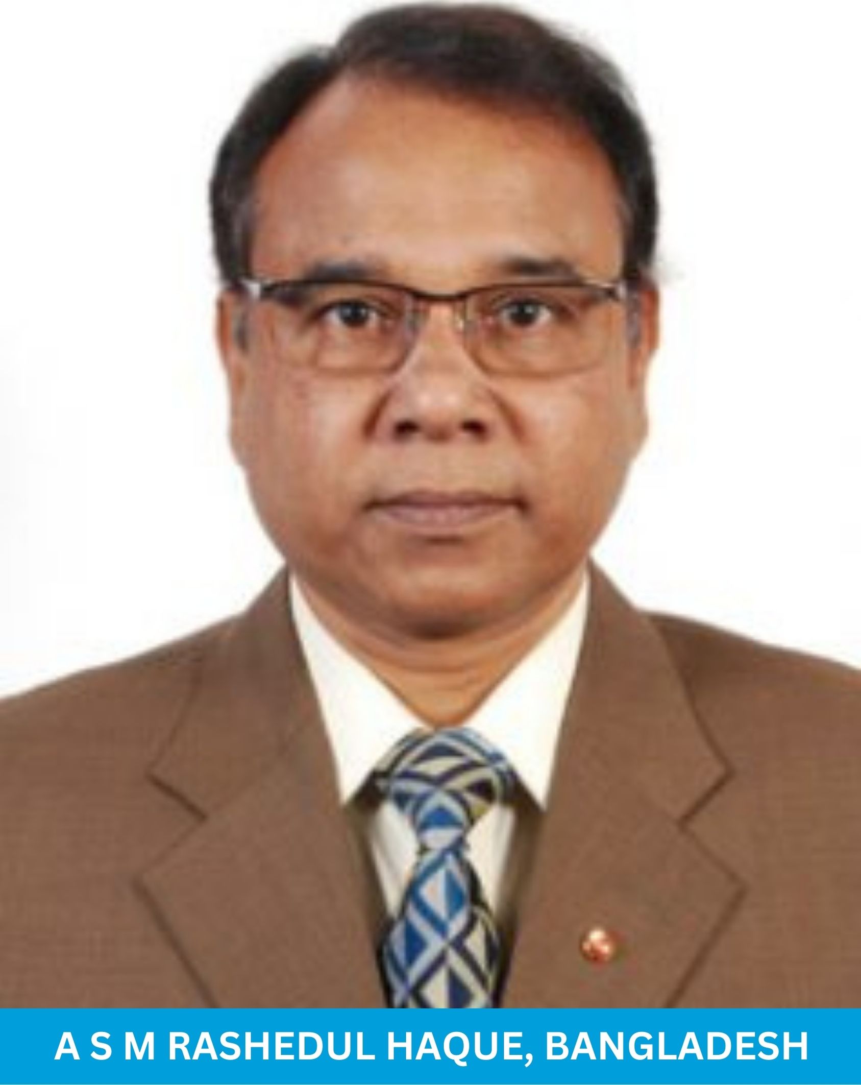 A S M Rashedul Haque, Bangladesh