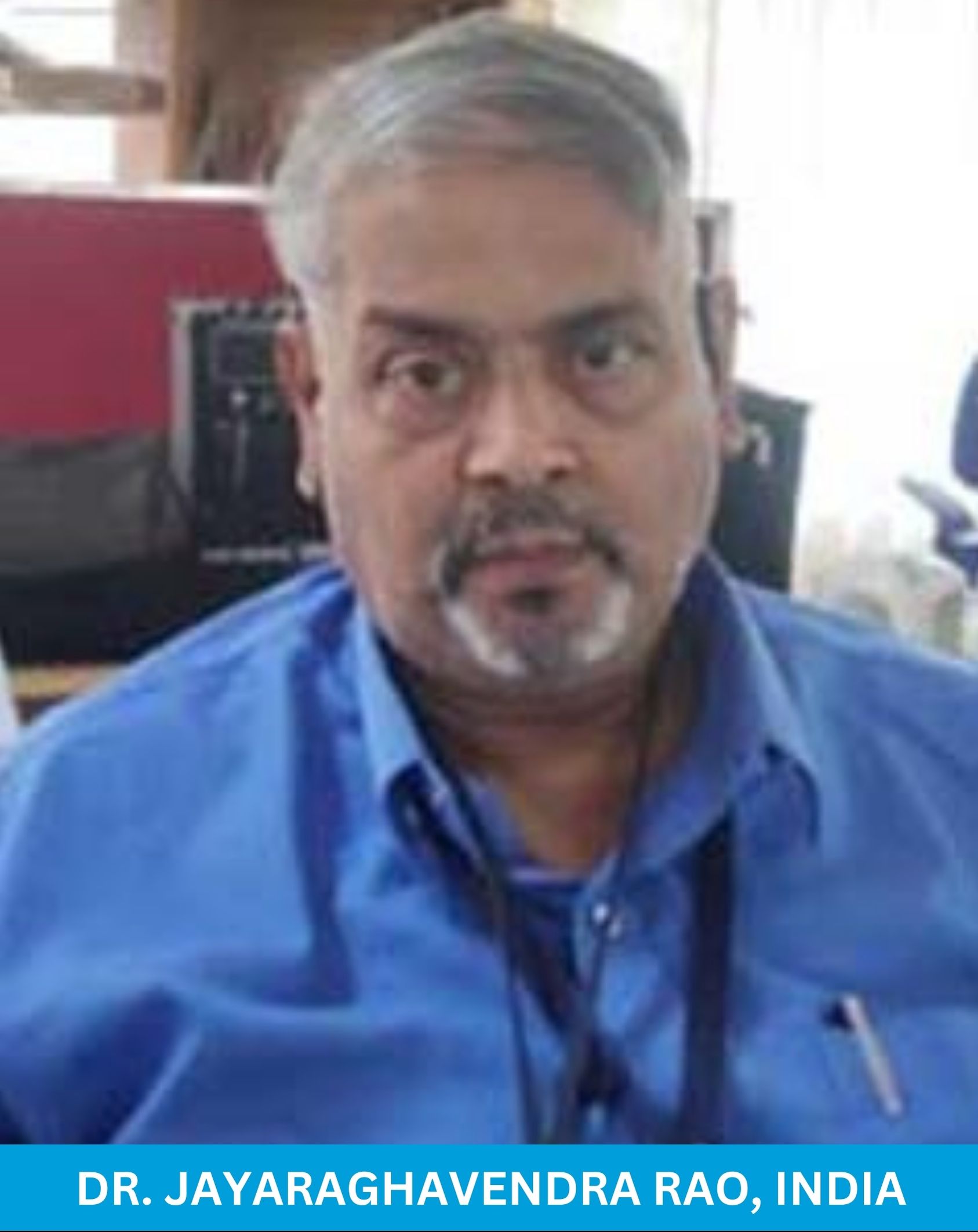 Dr. Jayaraghavendra Rao, India