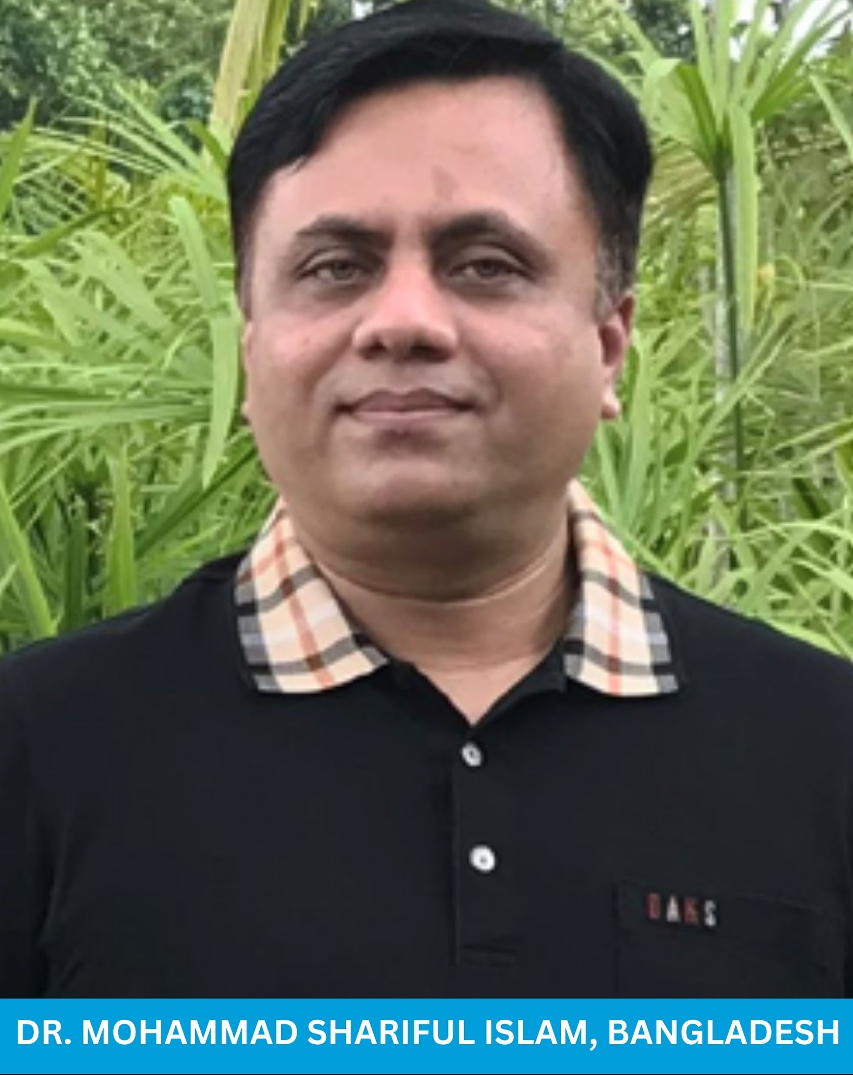 Dr. Mohammad Shariful Islam, Bangladesh