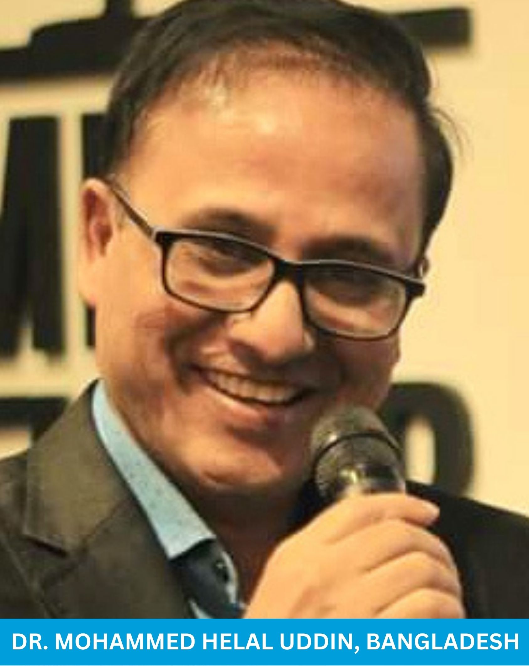 Dr. Mohammed Helal Uddin, Bangladesh