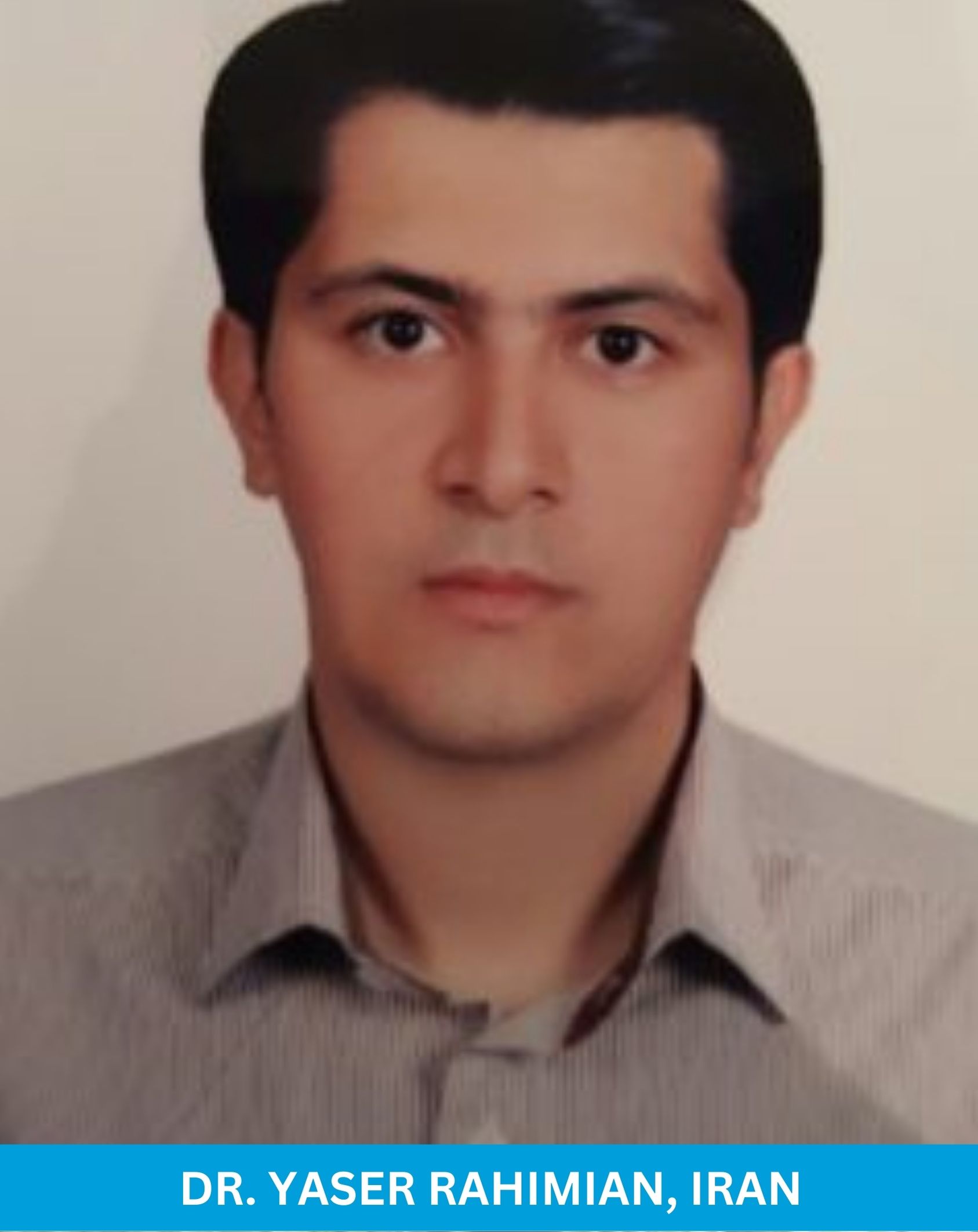 Dr. Yaser Rahimian, Iran