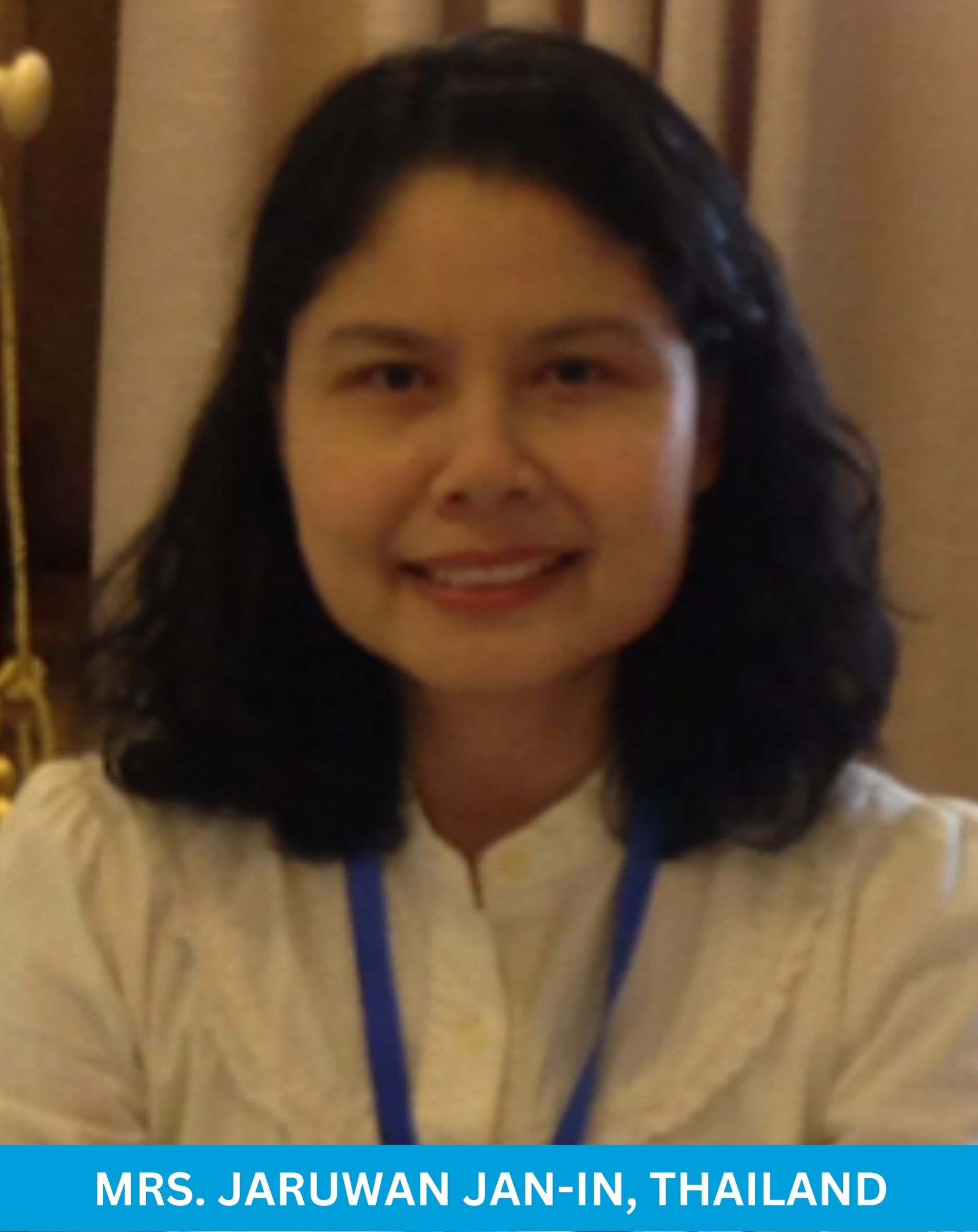 Mrs. Jaruwan Jan-in, Thailand
