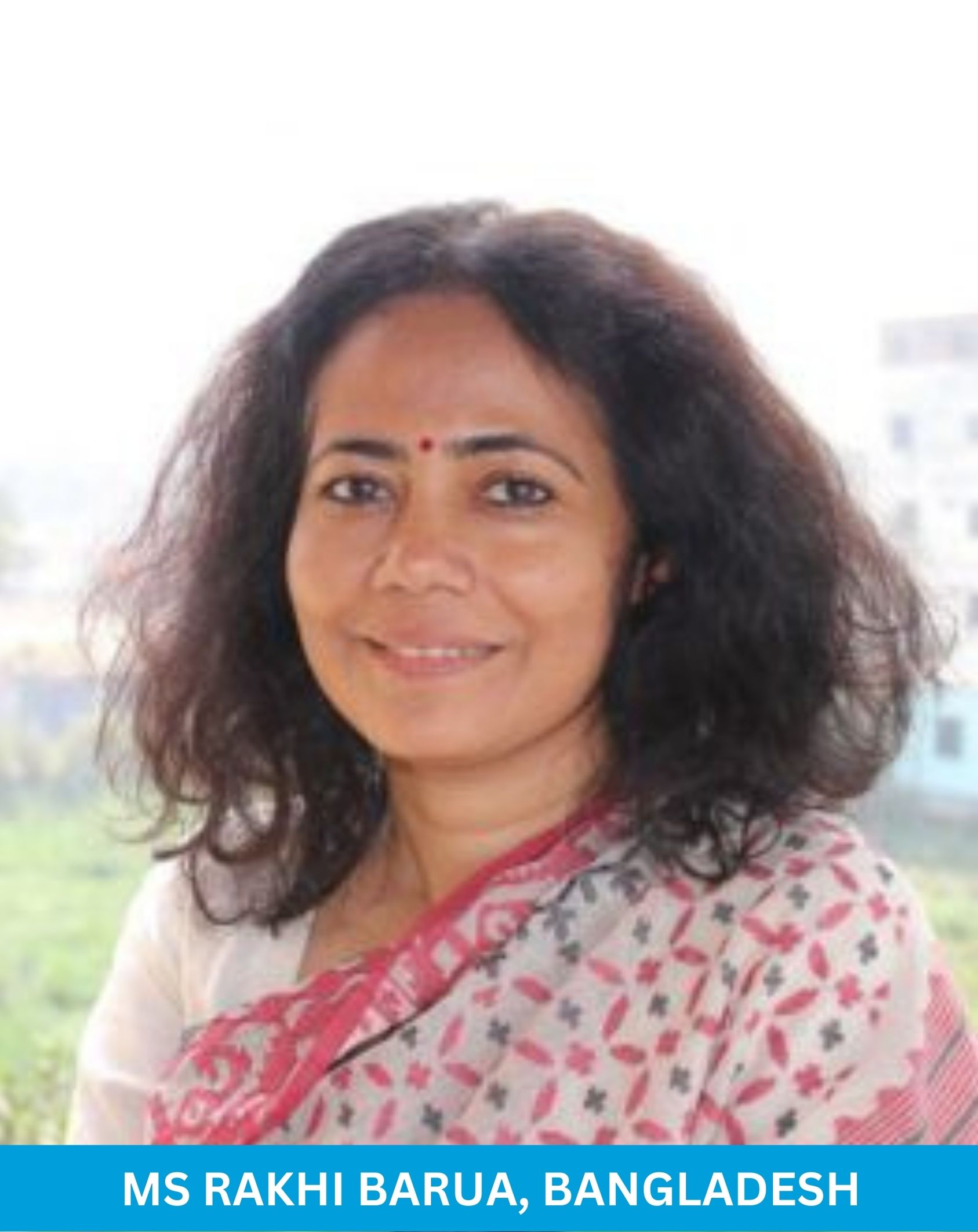 Ms Rakhi Barua, bangladesh