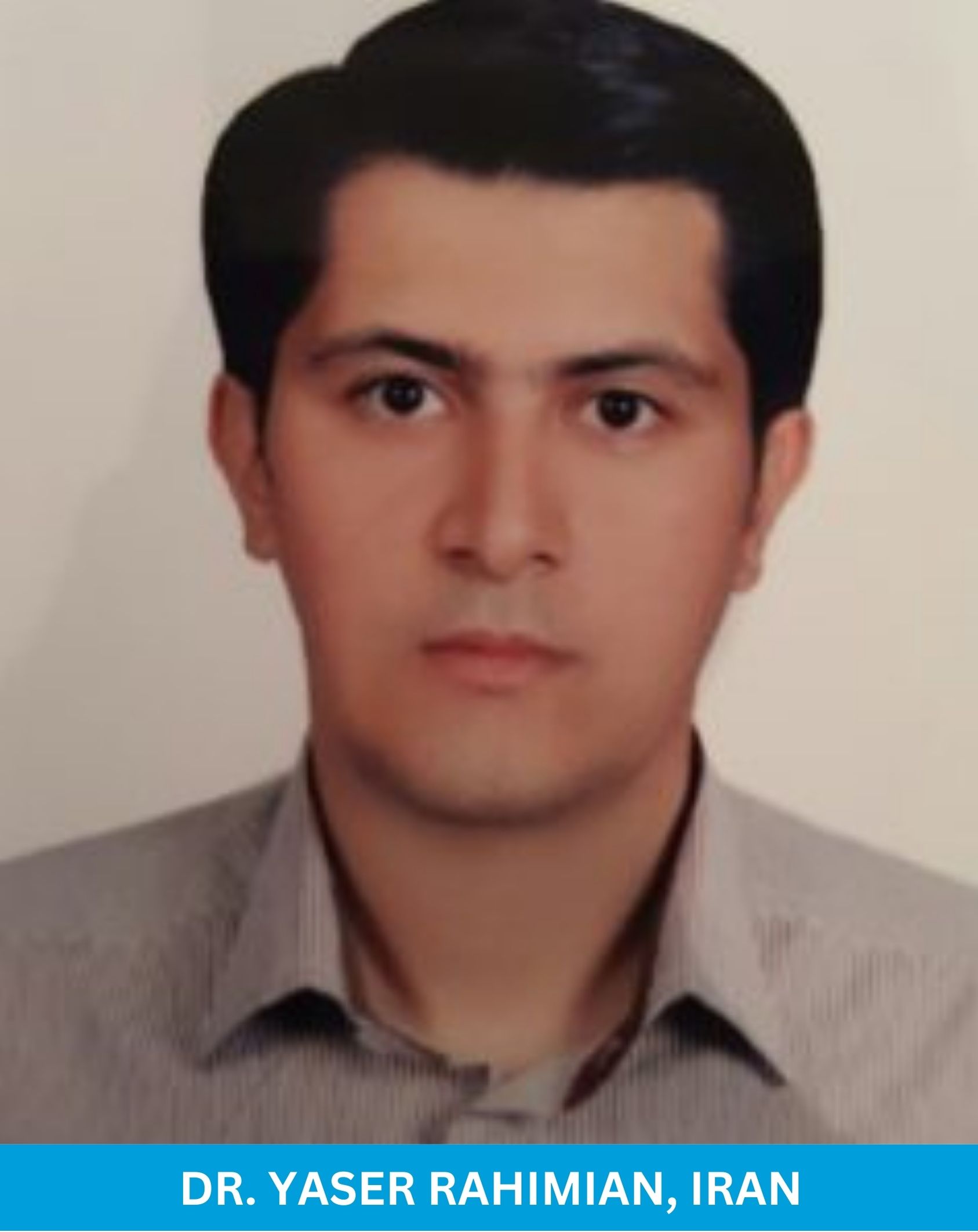 Dr. Yaser Rahimian, Iran