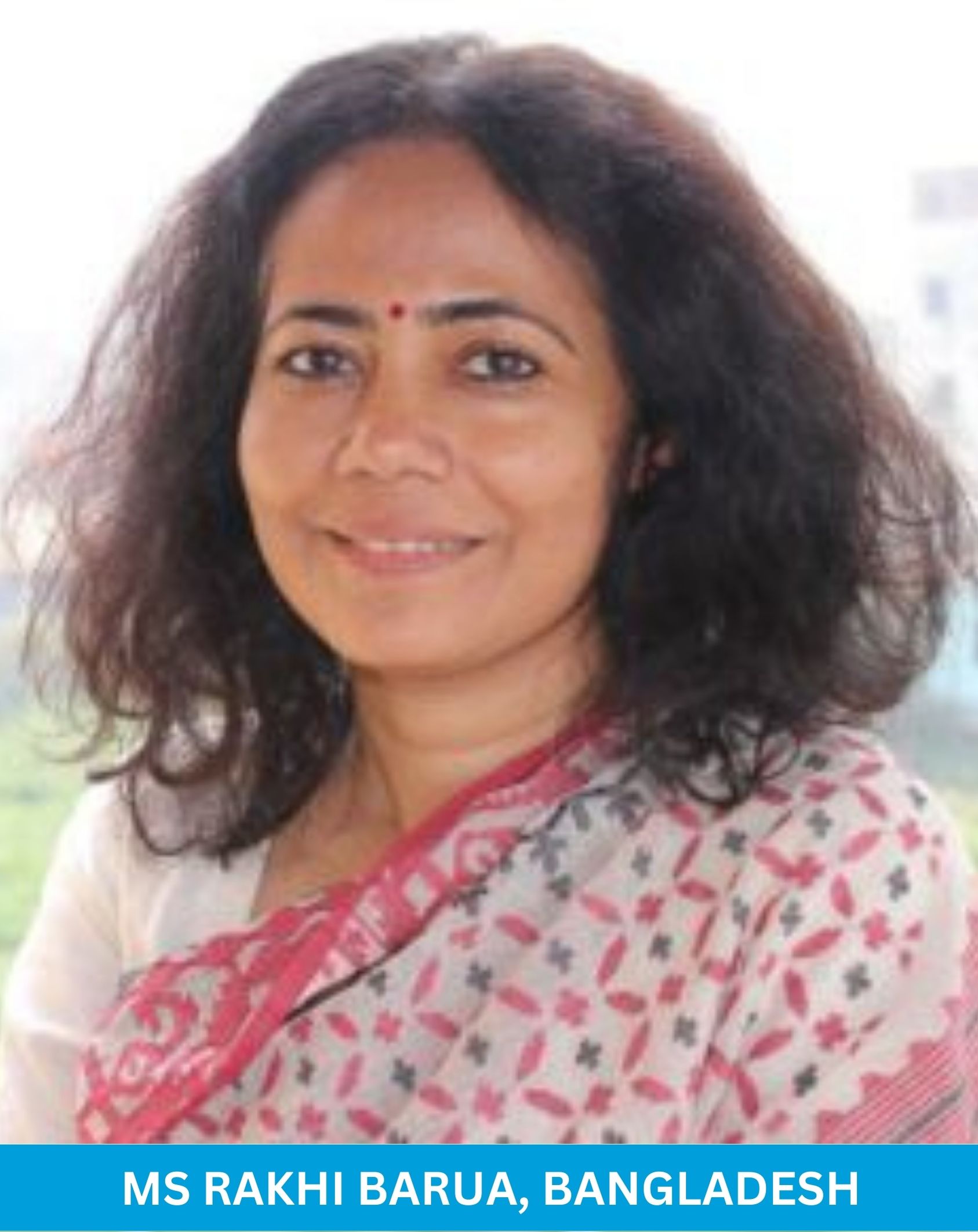 Ms Rakhi Barua, bangladesh